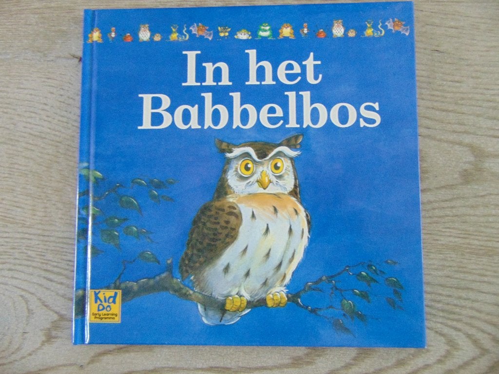 In het babbelbos - hardcover boek Kid-do, Ophalen of Verzenden, Nieuw, Felicia Law, 2 tot 3 jaar