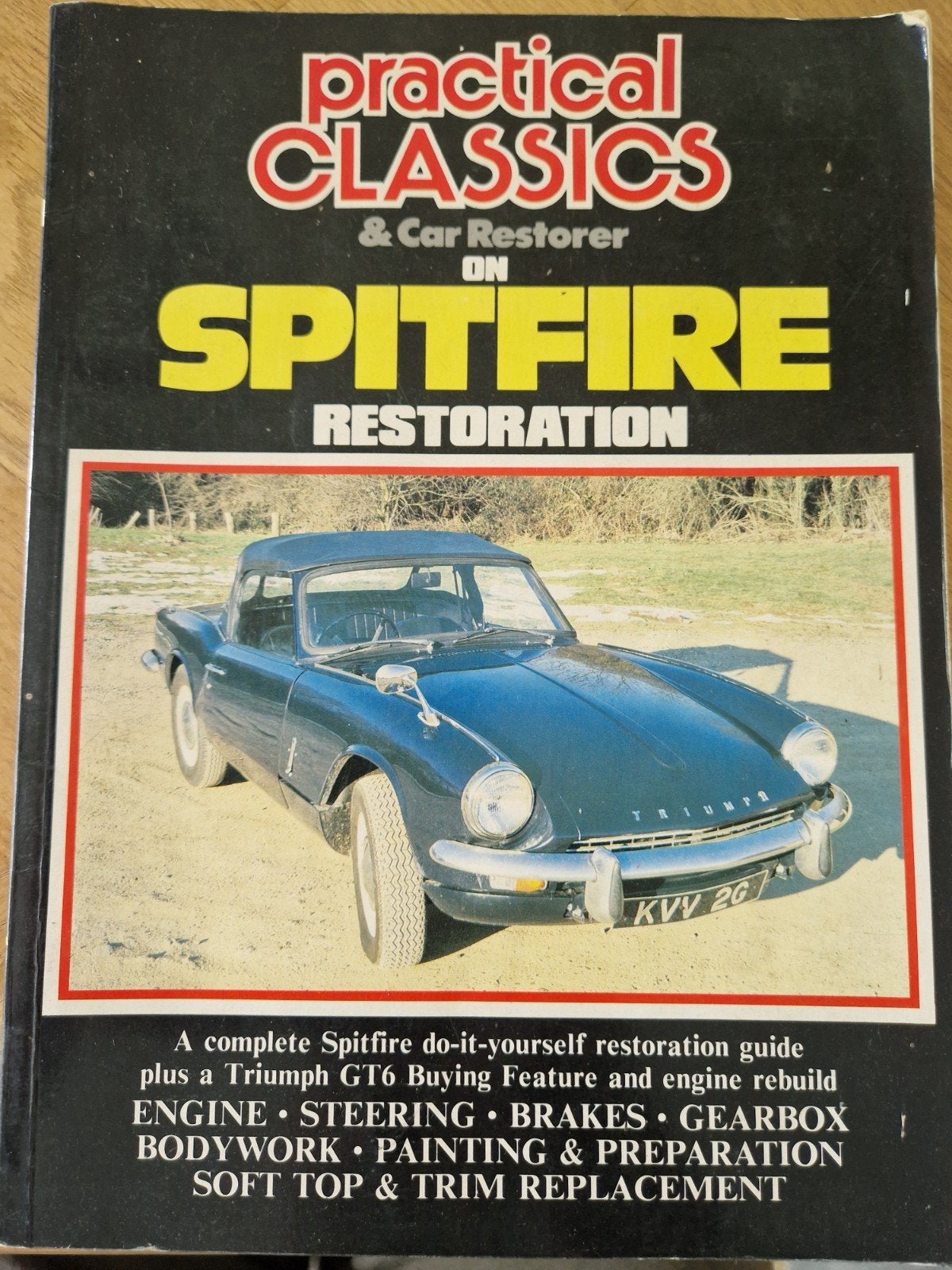 Practical Classics & Car Restorer on Spitfire Restoration, Ophalen of Verzenden, Gelezen, Overige merken, Onbekend