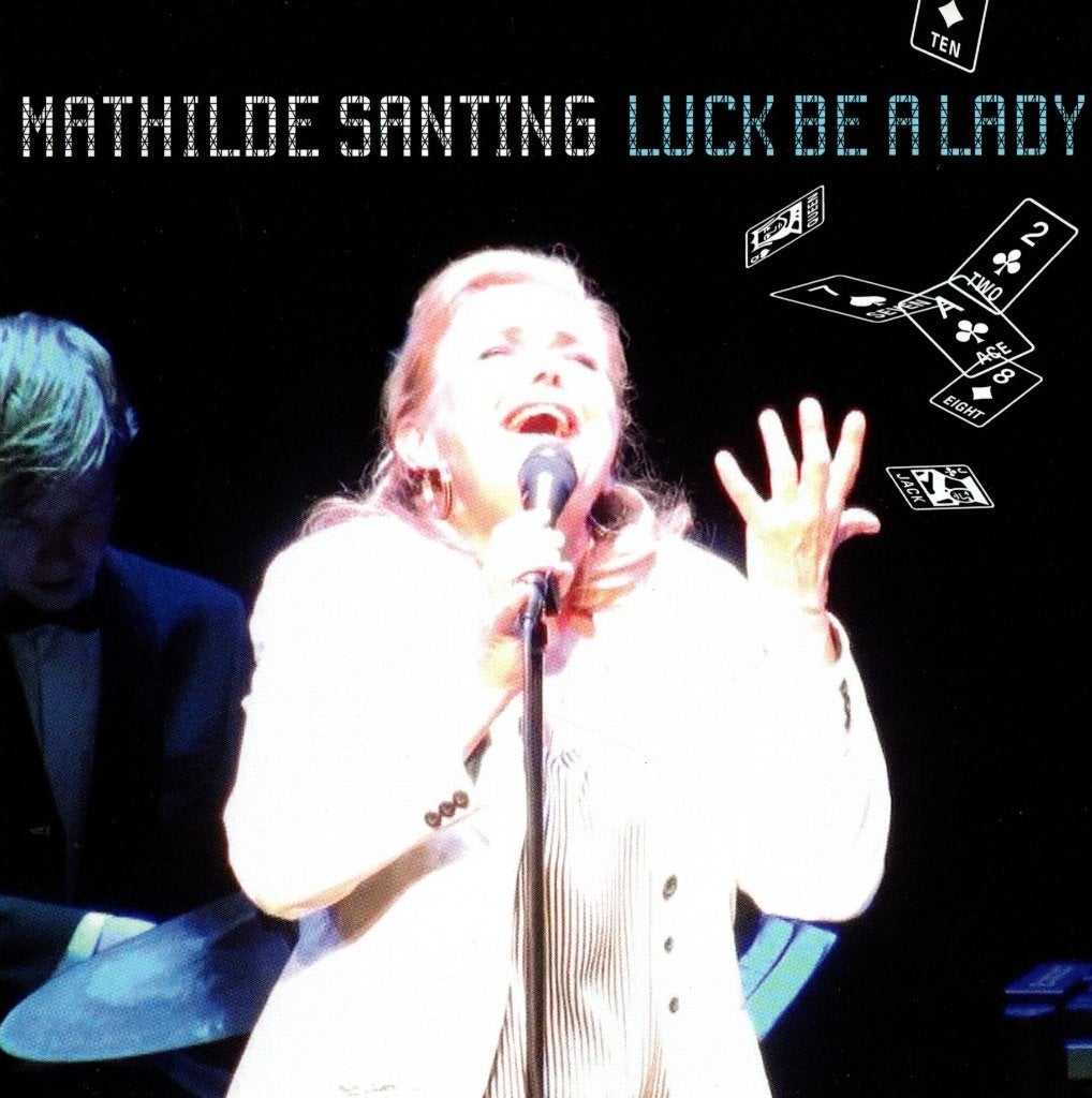 CD Mathilde Santing - Luck Be a Lady, Ophalen of Verzenden, Zo goed als nieuw, Inclusief doosje