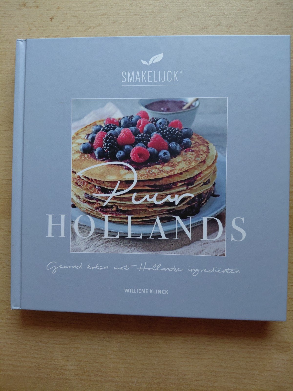 Smakelijck Puur Hollands kookboek - Gezond koken, Williene Klinck, Ophalen of Verzenden, Zo goed als nieuw, Nederland en België