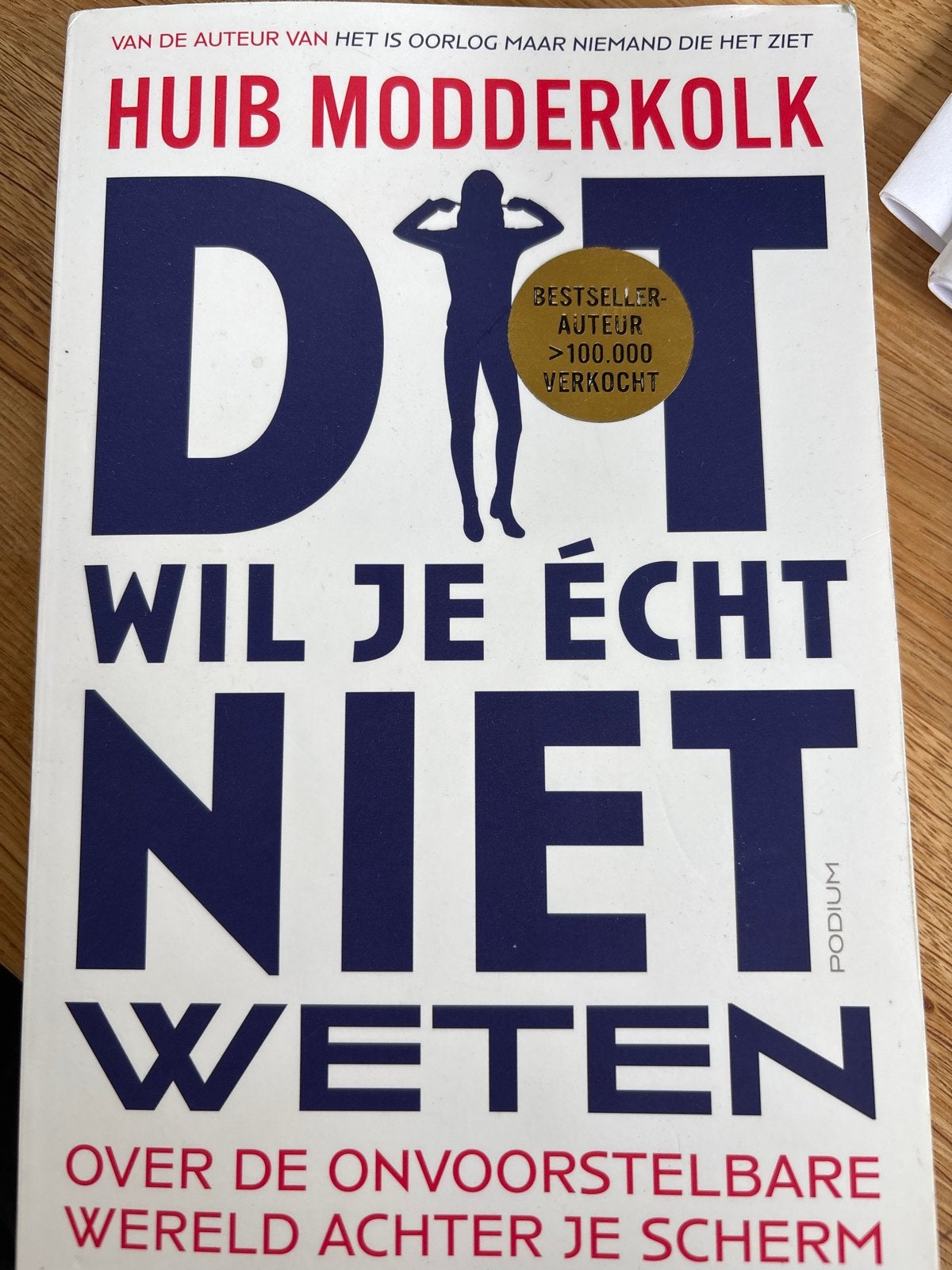 Huib Modderkolk - Dit wil je écht niet weten, Ophalen of Verzenden, Zo goed als nieuw, Huib Modderkolk