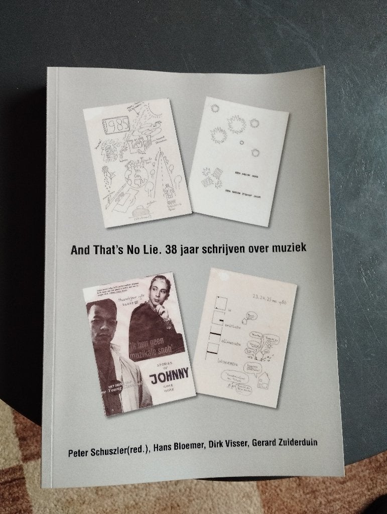 And That's No Lie. 38 jaar schrijven over muziek, Ophalen of Verzenden, Zo goed als nieuw