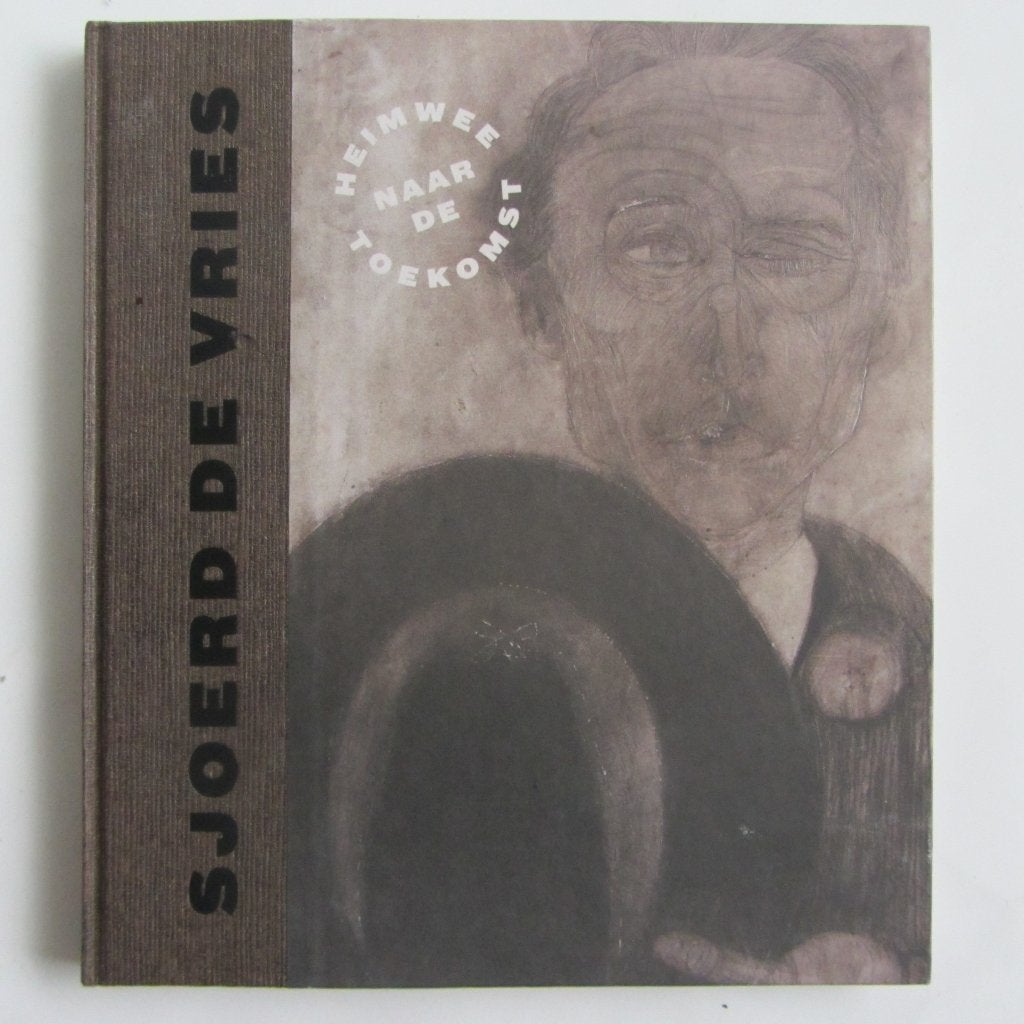 Sjoerd de Vries - Heimwee naar de Toekomst, Boeken, Ophalen of Verzenden, Zo goed als nieuw