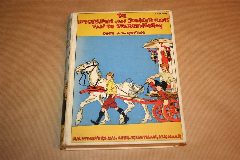 Lotgevallen Jonker Hans. Hoving. Uitg. Kluitman 1935., Ophalen of Verzenden, Gelezen