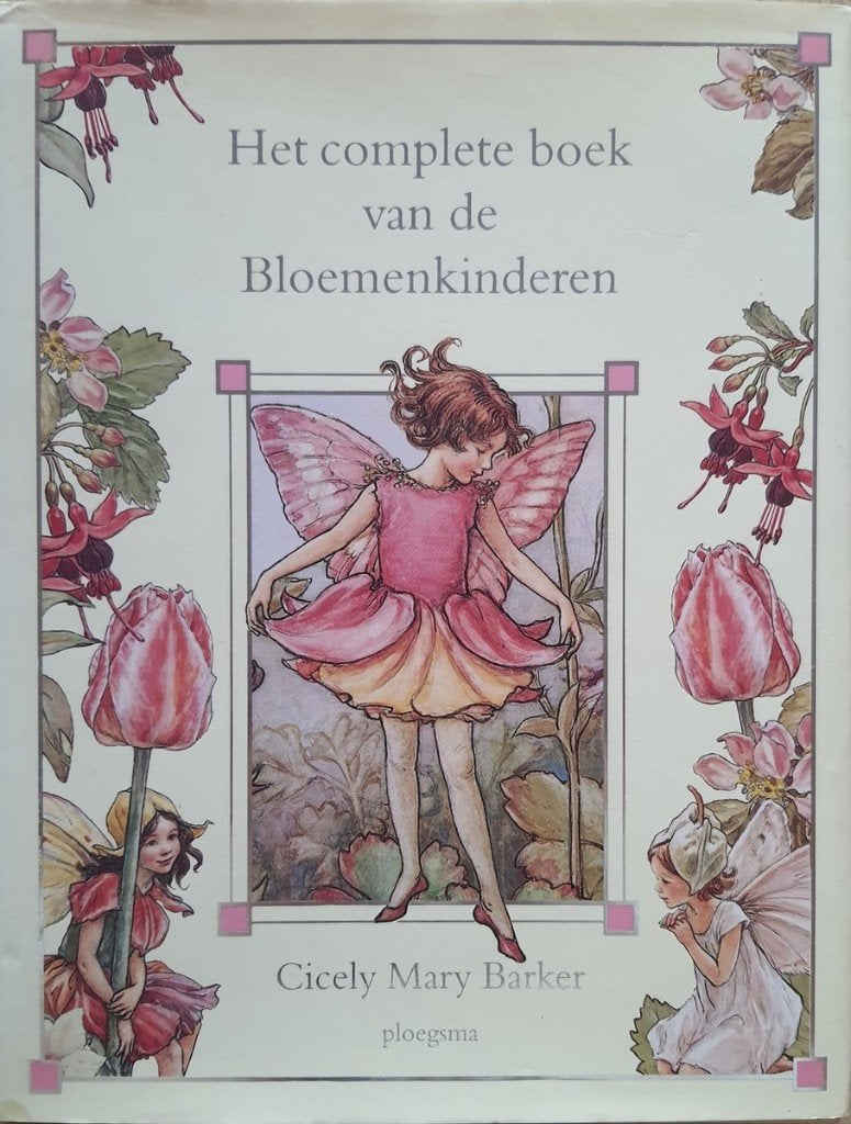 Cicely Mary Barker  -  Het Complete Boek Van De Bloemenkinde, Ophalen of Verzenden, Zo goed als nieuw