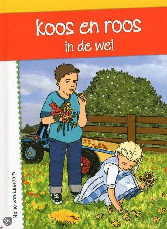 Koos en roos in de wei Nellie van Leerdam 9789055516254, Ophalen of Verzenden, Zo goed als nieuw, Nellie van Leerdam