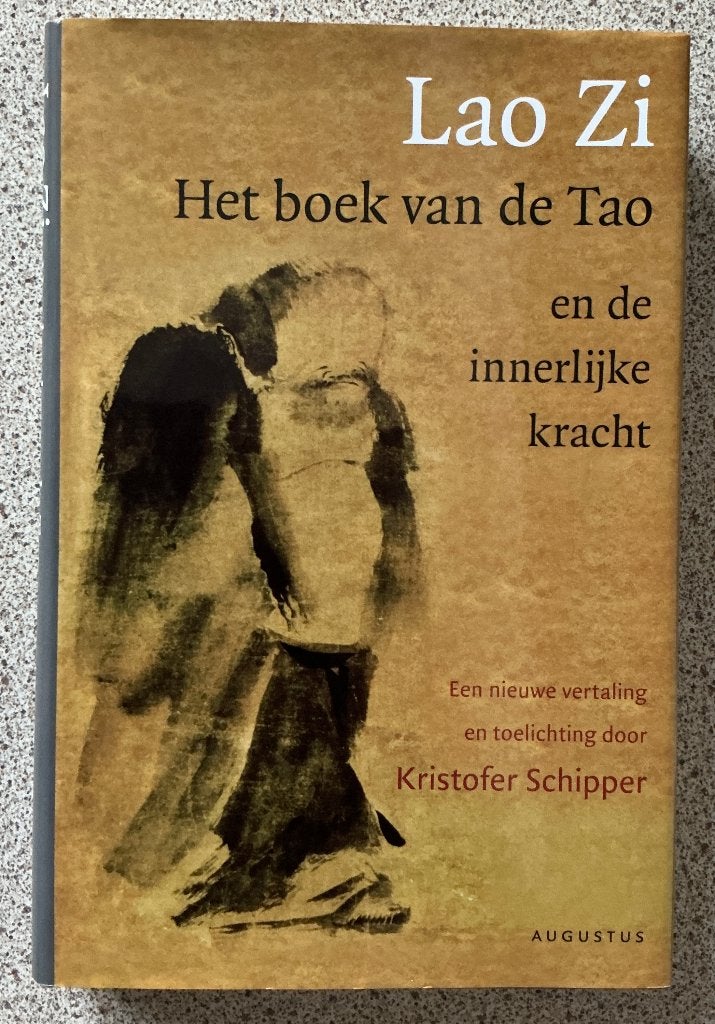 Lao Zi - Kristofer Schipper, Achtergrond en Informatie, Spiritualiteit algemeen, Ophalen of Verzenden, Zo goed als nieuw