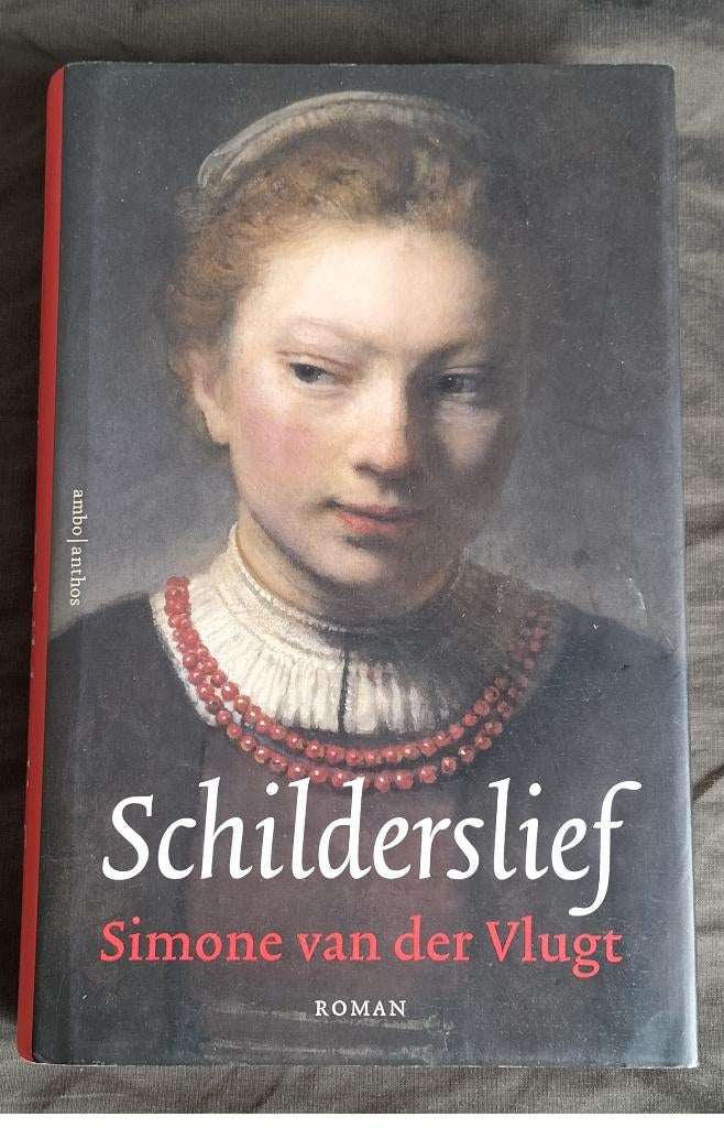Simone van der Vlugt - Schilderslief / minnares Rembrandt, Ophalen of Verzenden, Zo goed als nieuw, Simone van der Vlugt