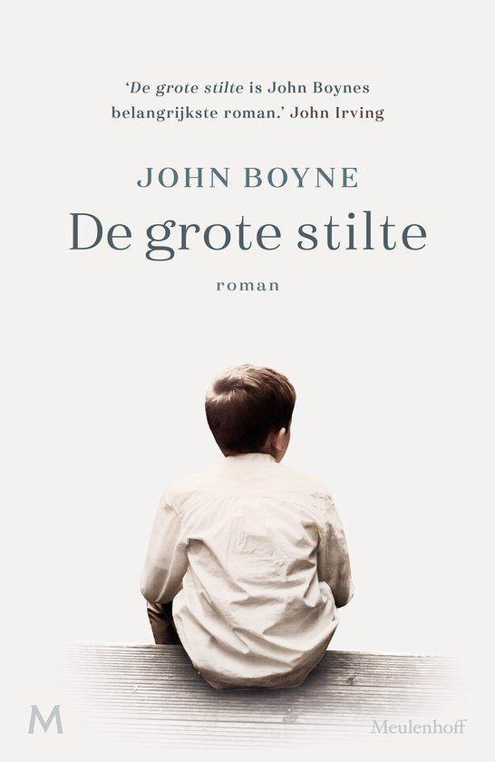 John Boyne: de Grote Stilte + Wat het Hart Verwoest, Boeken, Ophalen of Verzenden, Nieuw