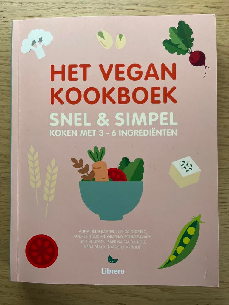 Het Vegan Kookboek: Snel & Simpel Koken met 3-6 Ingrediënten, Voorgerechten en Soepen, Ophalen of Verzenden, Zo goed als nieuw