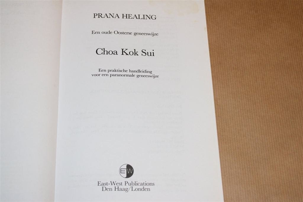 Choa Kok Sui — Prana Healing [Praktisch Handboek], Ophalen of Verzenden, Gelezen, Overige onderwerpen, Achtergrond en Informatie