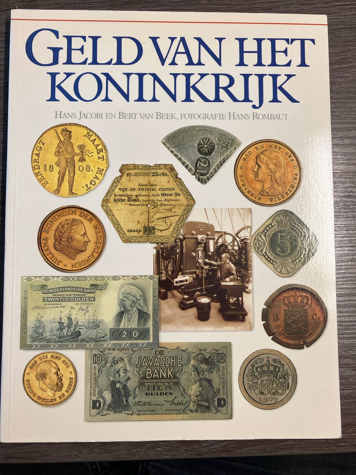 Geld van het Koninkrijk: Munten en Papiergeld 1813-heden, Ophalen of Verzenden, Gelezen