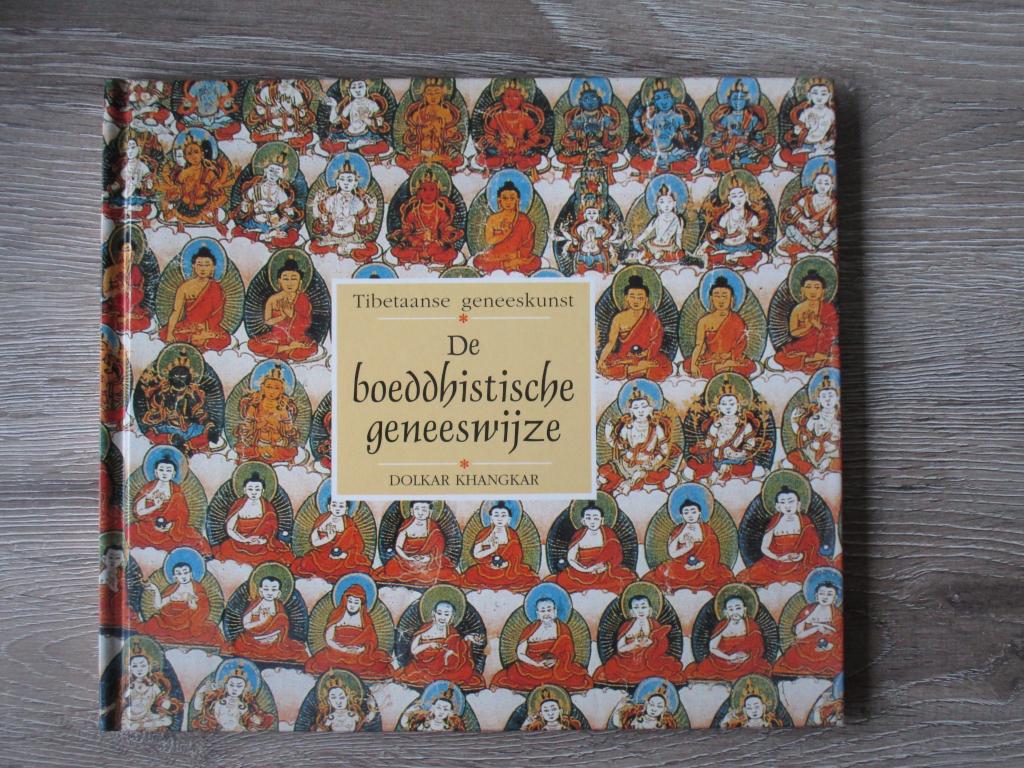 De boeddhistische geneeswijzen - Dolkar Khangkar, Ophalen of Verzenden, Gelezen