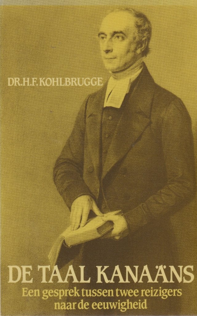 Dr.H.F.Kohlbrugge - De taal KANAANS, Ophalen of Verzenden, Gelezen