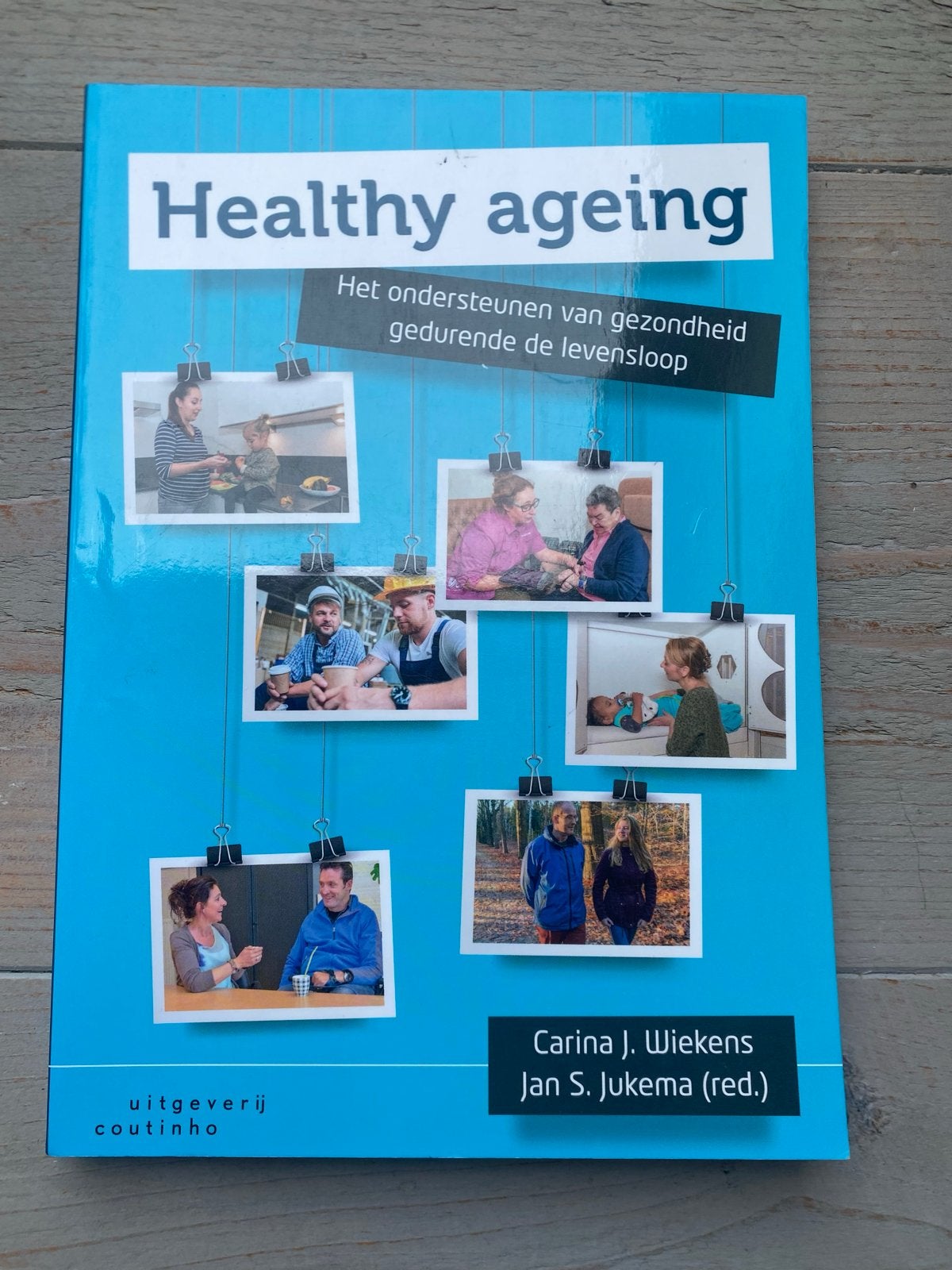 Healthy Ageing: Gezondheid gedurende de levensloop, Verzenden, Zo goed als nieuw, Gezondheid en Conditie