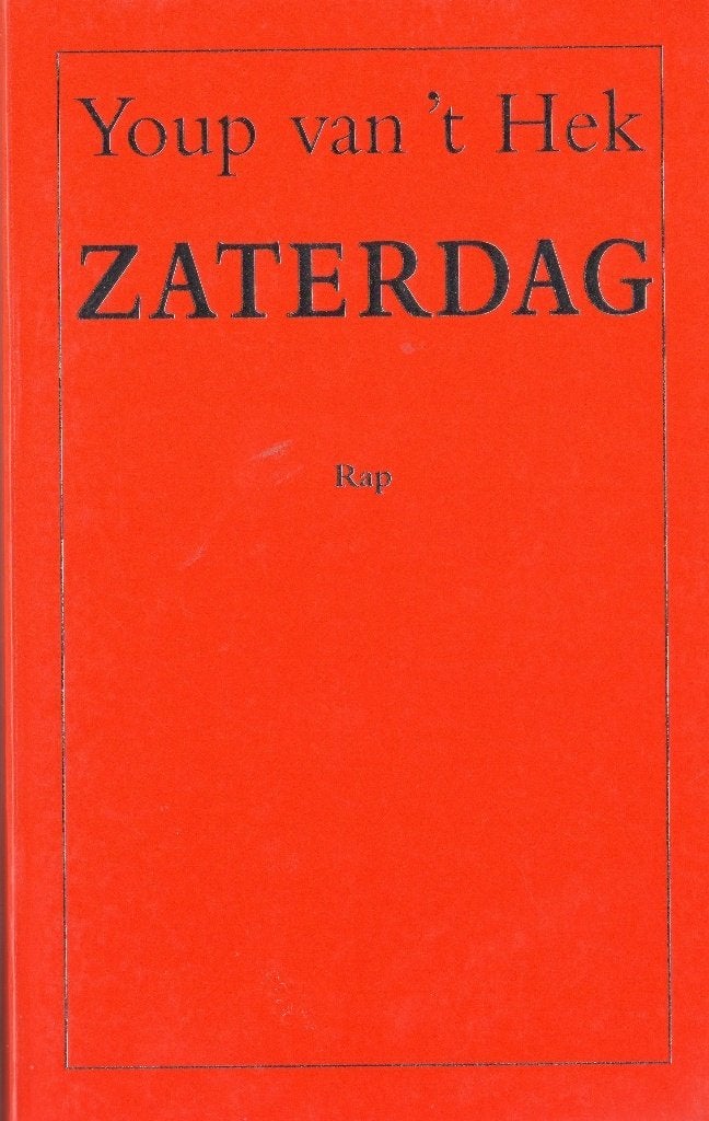 Zaterdag - Youp van 't Hek NR0511, Gelezen, Verzenden, Nederland, Youp van 't Hek