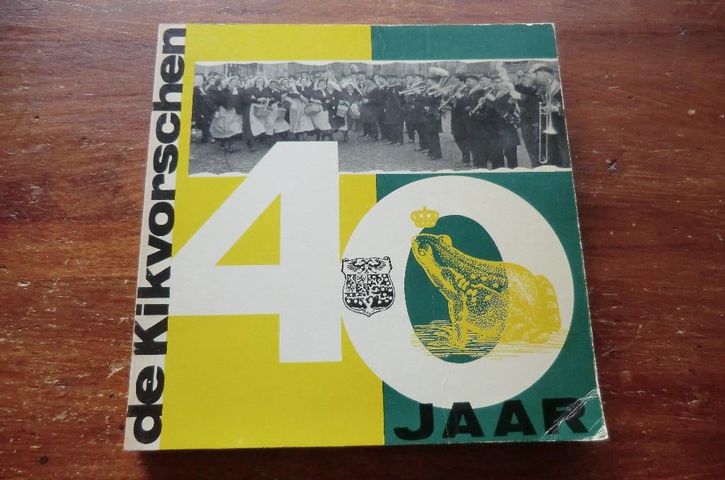 oek - de Kikvorschen 40 jaar - 1967 / Den Bosch, Oeteldonk, Boeken, Ophalen of Verzenden, 20e eeuw of later, Gelezen