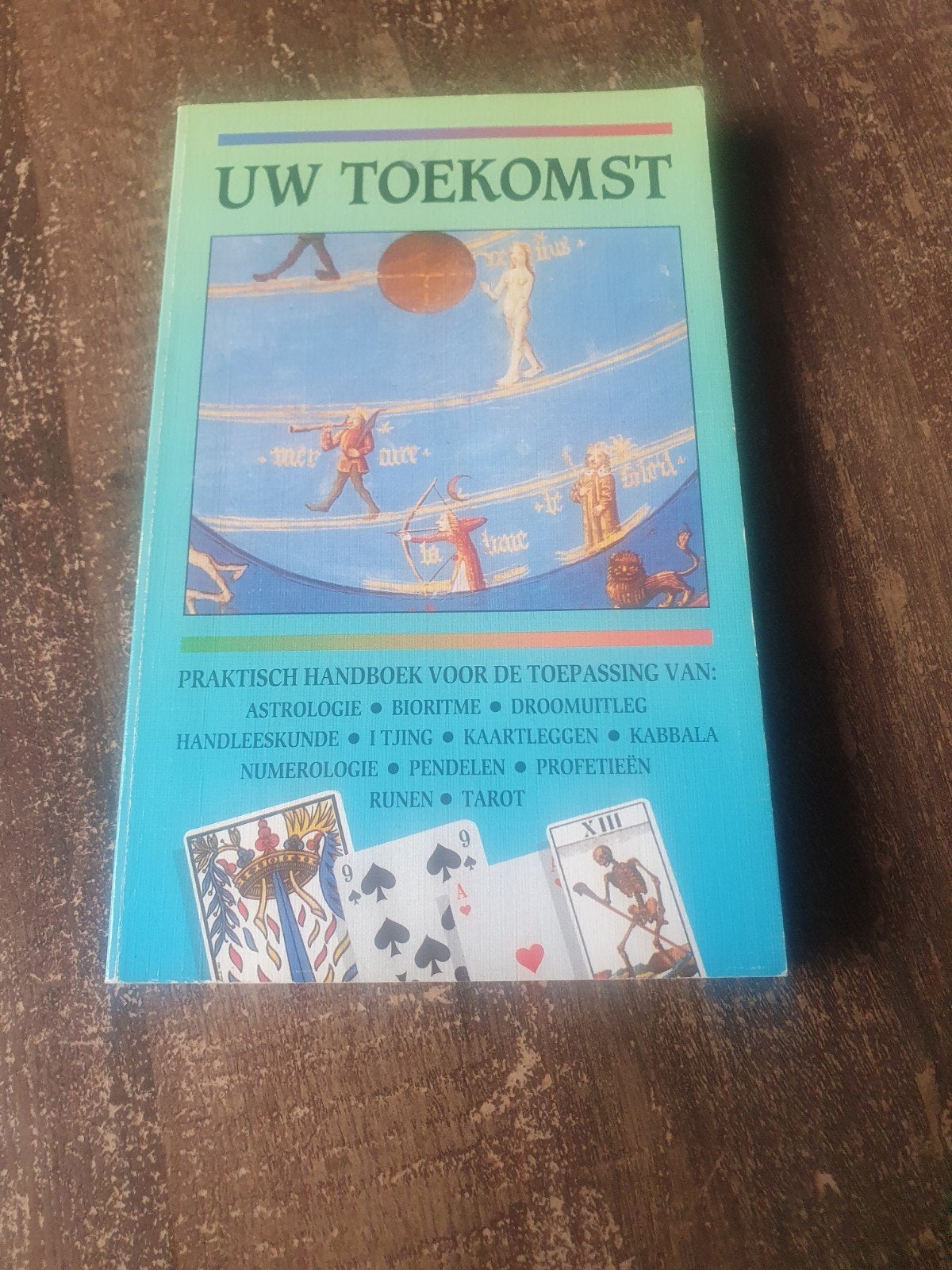 Uw Toekomst: Praktisch Handboek voor Astrologie & Meer, Spiritualiteit algemeen, Ophalen of Verzenden, Instructieboek, Onbekend