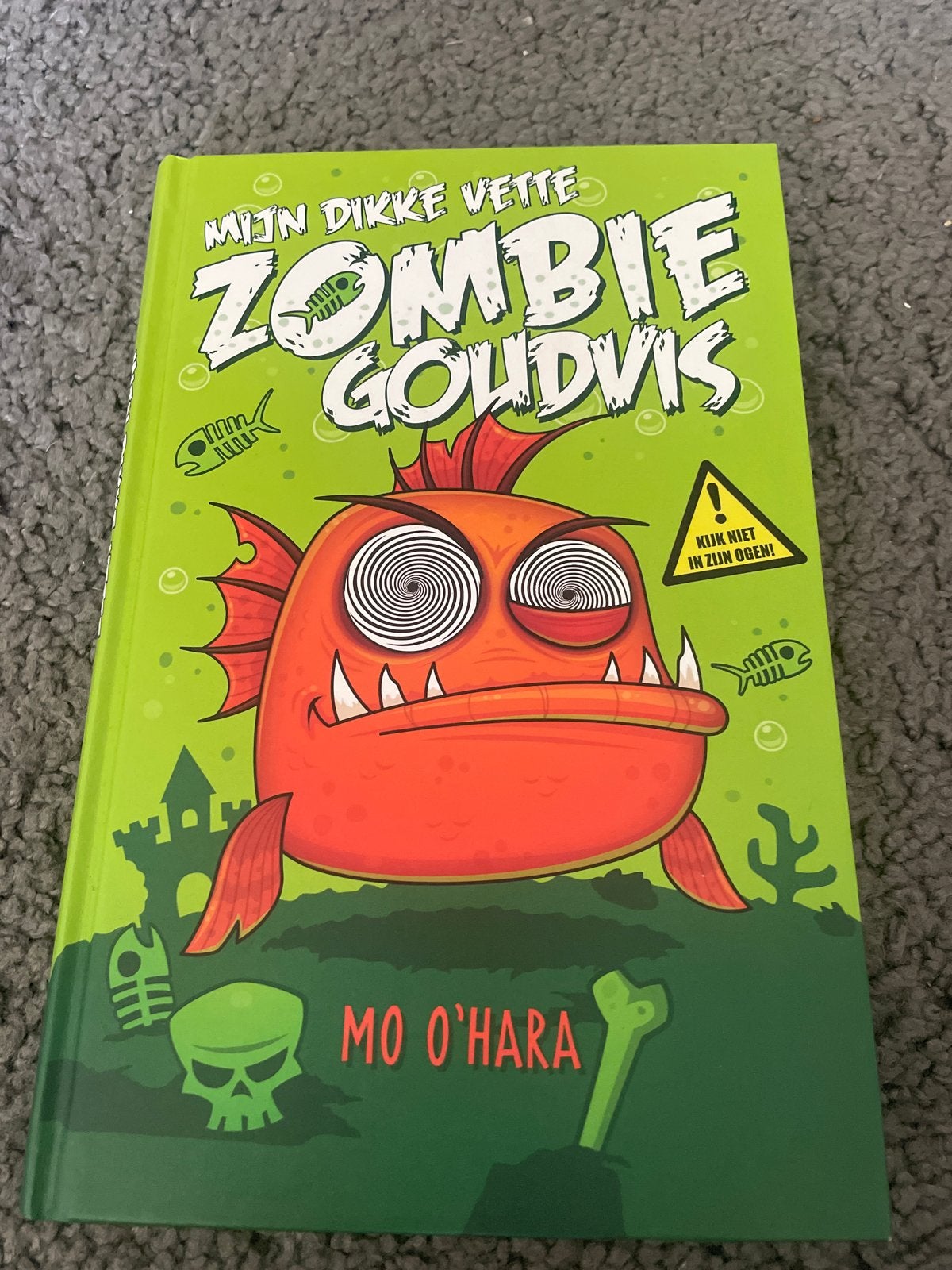 Mijn Dikke Vette Zombie Goudvis - Mo O'Hara, Ophalen, Zo goed als nieuw, Fictie