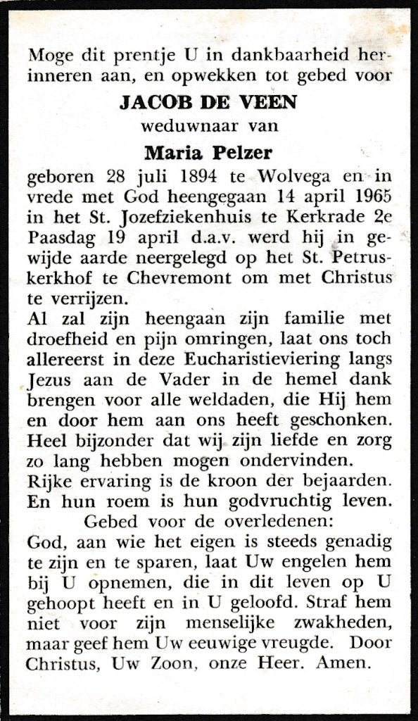 Veen Jacob 1894 Wolvega1965 Kerkrade, Ophalen, Bidprentje