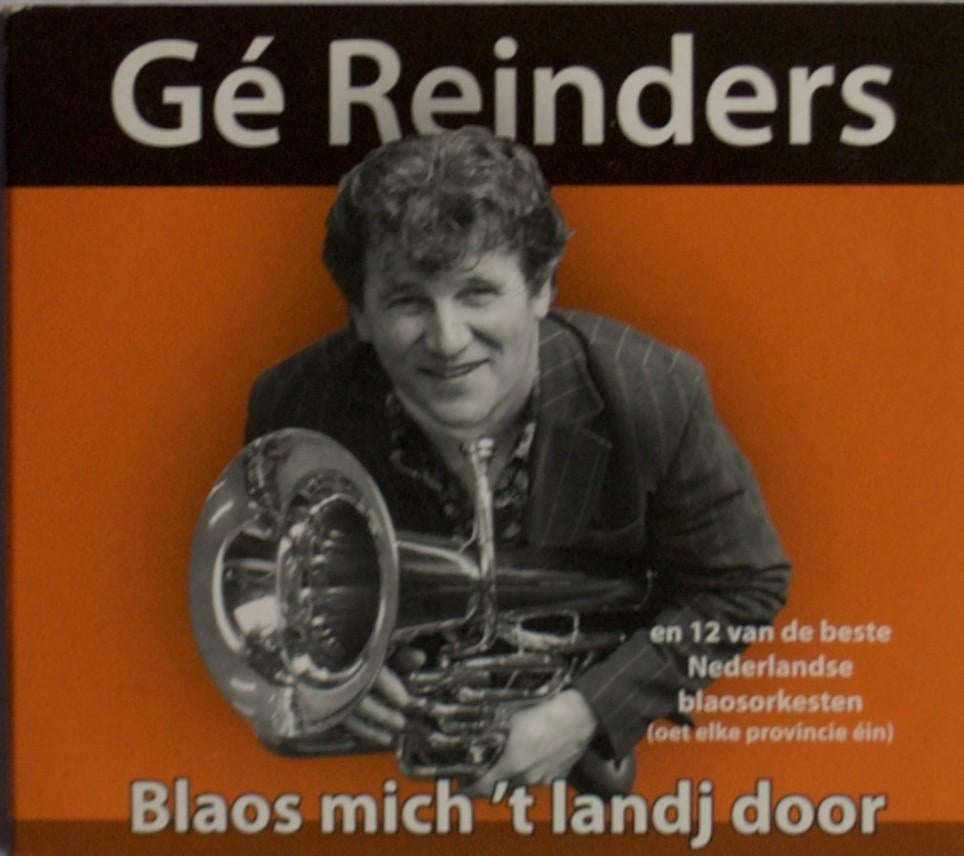cd Ge Reinders Blaos mich 't Land door + blaasorkesten, Ophalen of Verzenden, Gebruikt