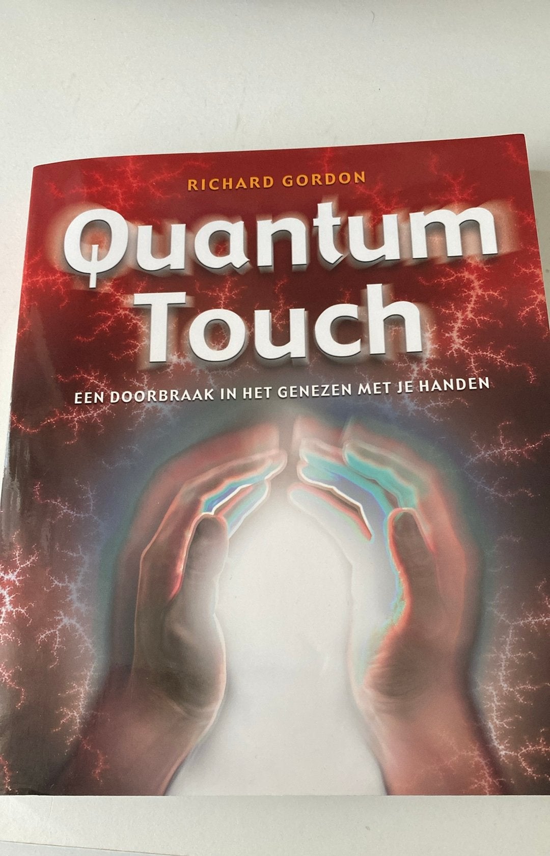 Quantum touch -Richard Gordon, Ophalen of Verzenden, Zo goed als nieuw, Overige onderwerpen, Instructieboek