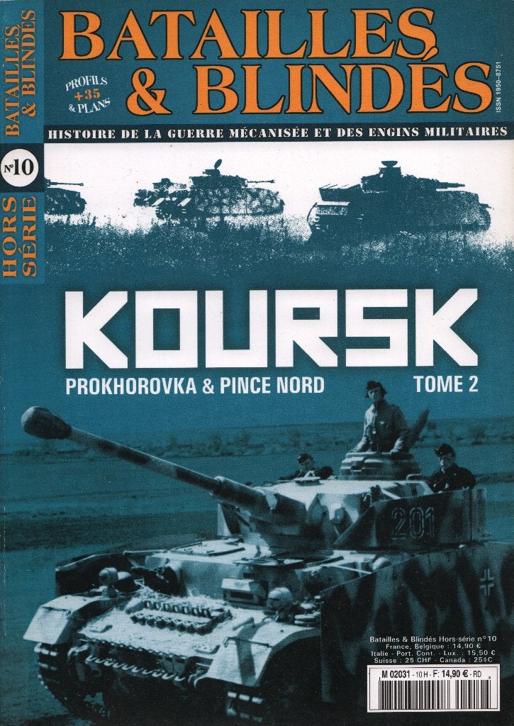 Batailles & blindes HS 10 Koursk Tome 2, Boeken, Ophalen of Verzenden, Voor 1940, Zo goed als nieuw, Landmacht