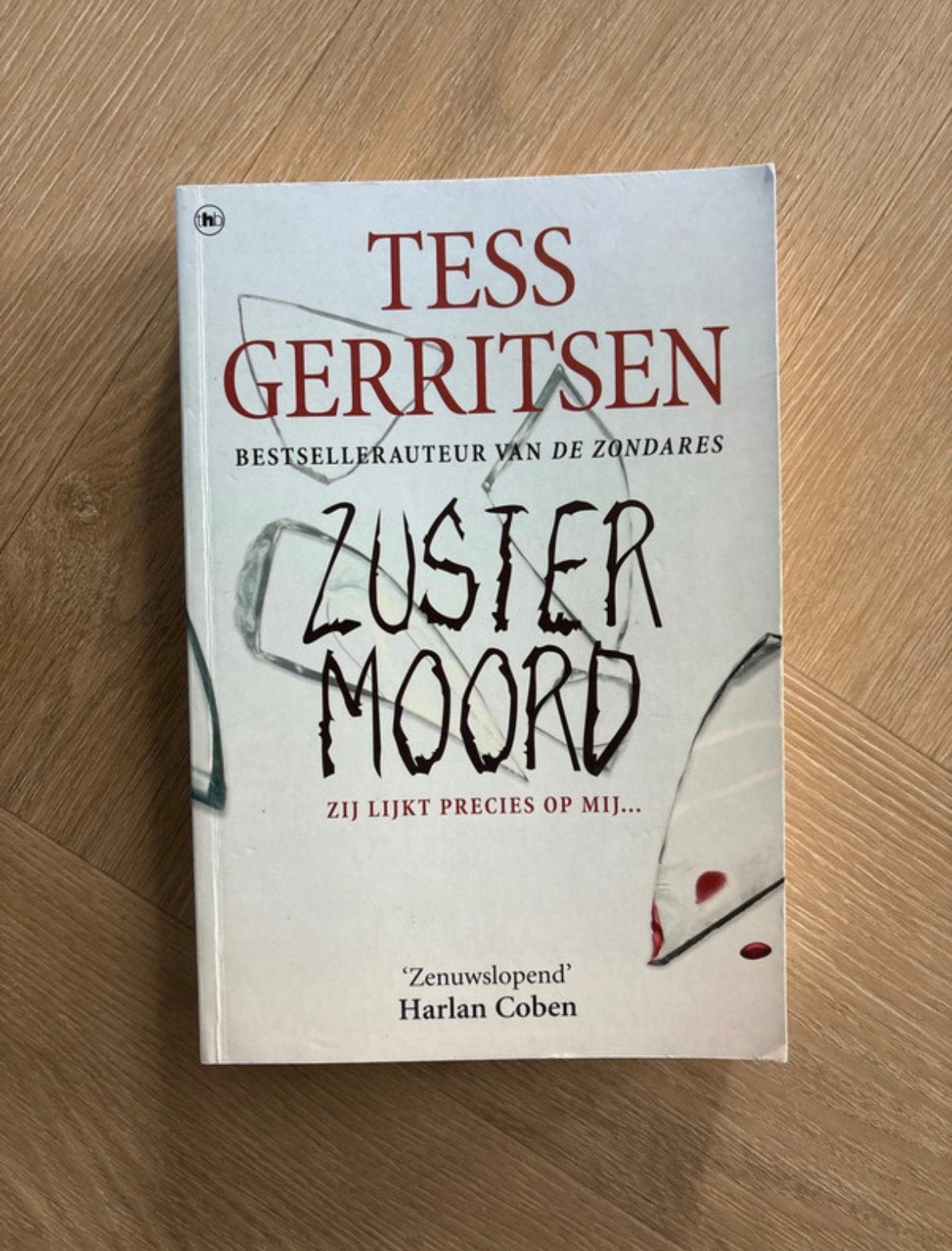 Tess Gerritsen Zustermoord, Boeken, Ophalen of Verzenden, Zo goed als nieuw