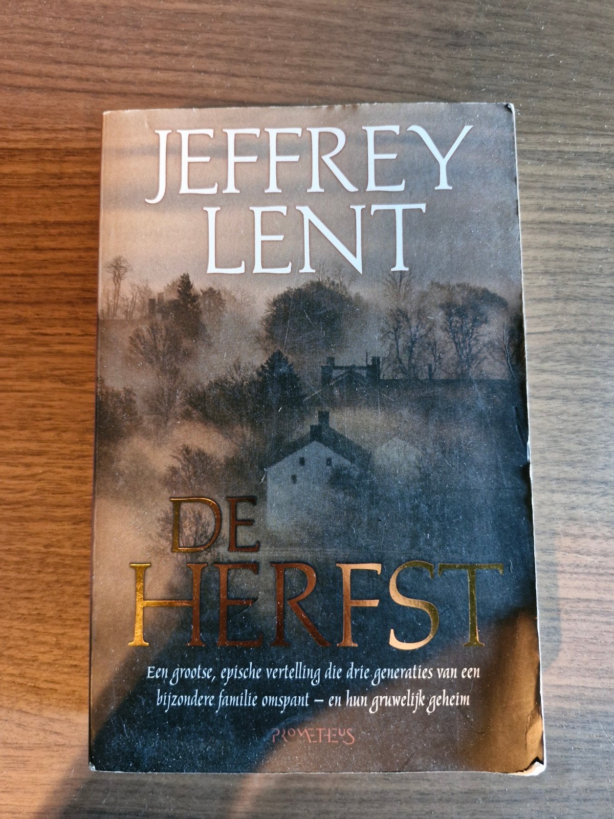 De Herfst - Jeffrey Lent (Roman), Boeken, Ophalen of Verzenden, Gelezen, Jeffrey Lent, Amerika