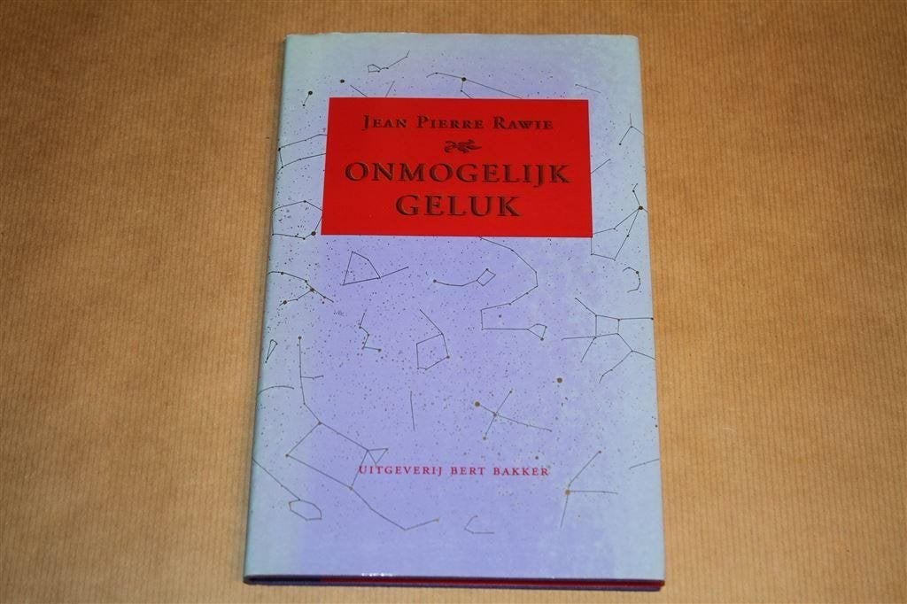 Onmogelijk geluk. Jean Pierre Rawie. Gesigneerd., Ophalen of Verzenden, Gelezen