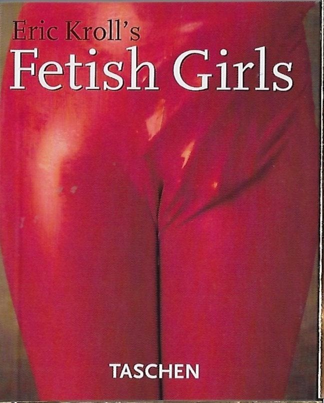 Eric Kroll's Fetish Girls Taschen Amuses Gueules miniboekje, Eric Kroll, Ophalen of Verzenden, Zo goed als nieuw, Overige onderwerpen
