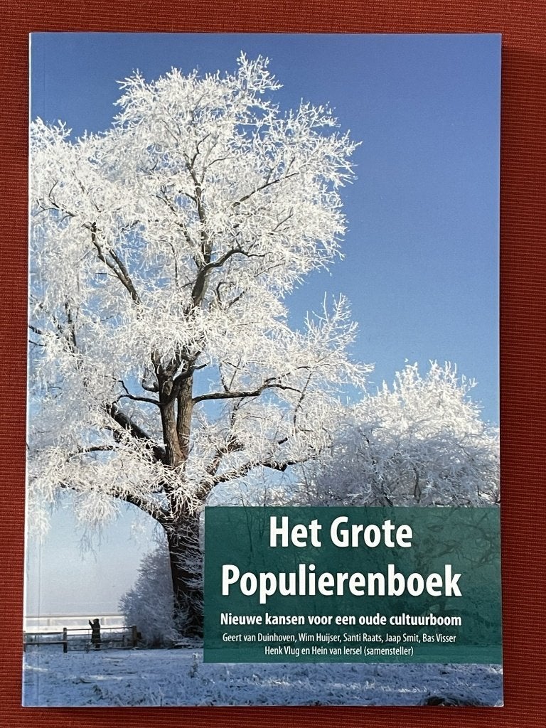 Het Grote Populierenboek, Bloemen, Planten en Bomen, Nieuw, Geert van Duinhoven, Wim Huijser en anderen, Ophalen of Verzenden