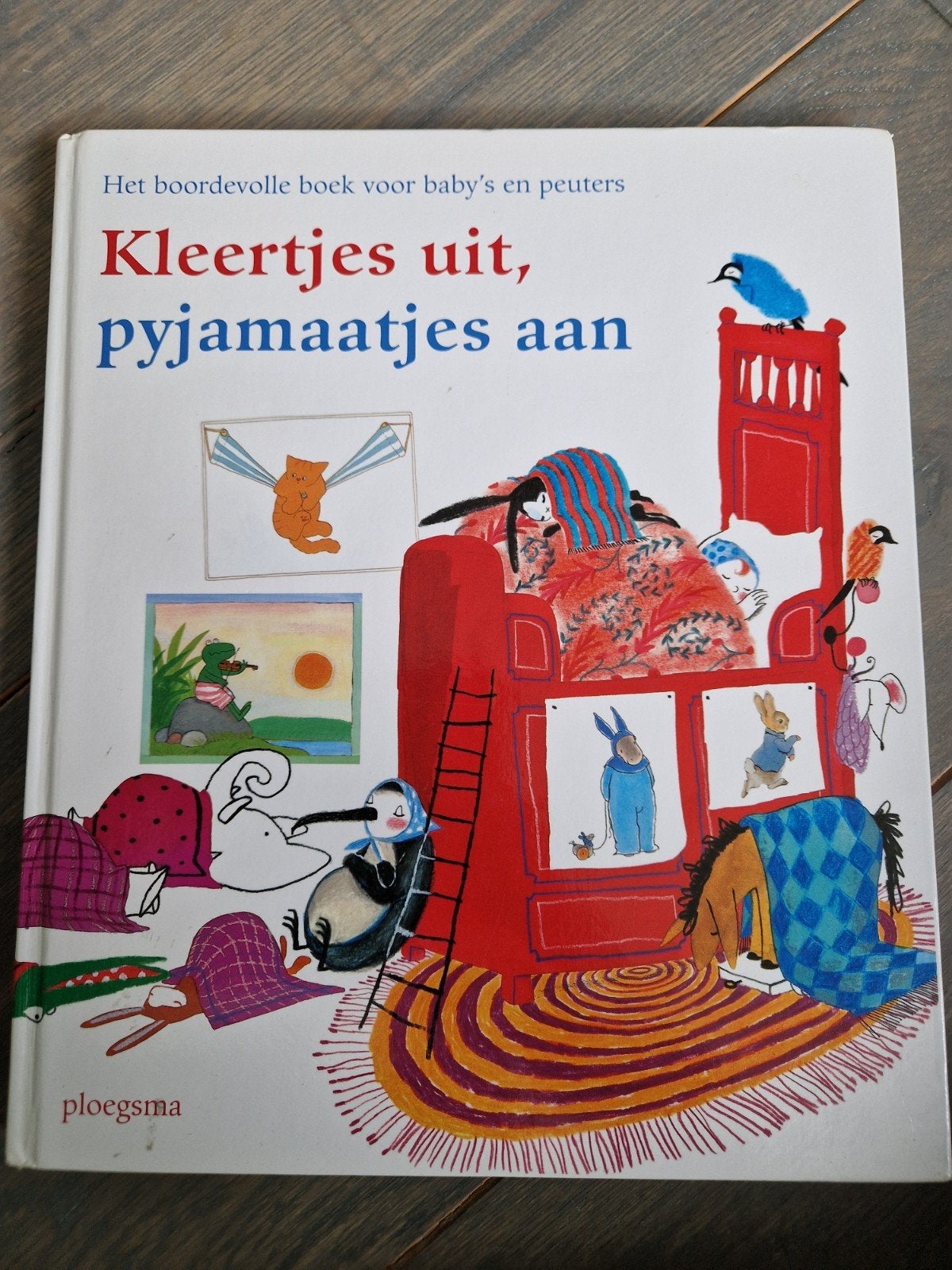 Kleertjes uit, pyjamaatjes aan - Het boordevolle boek, Boeken, Ophalen of Verzenden, Zo goed als nieuw, Jet Boeke, Burny Bos, Dick Bruna, Marianne Busser