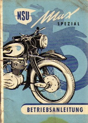 NSU Max Spezial Betriebsanleitung (4018z) motor, Motoren, Ophalen of Verzenden, Overige merken