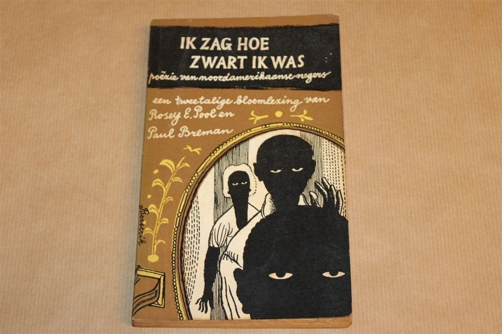 Ik zag hoe zwart ik was - Poëzie Noordamerikaanse negers, Boeken, Gedichten en Poëzie, Ophalen of Verzenden, Zo goed als nieuw