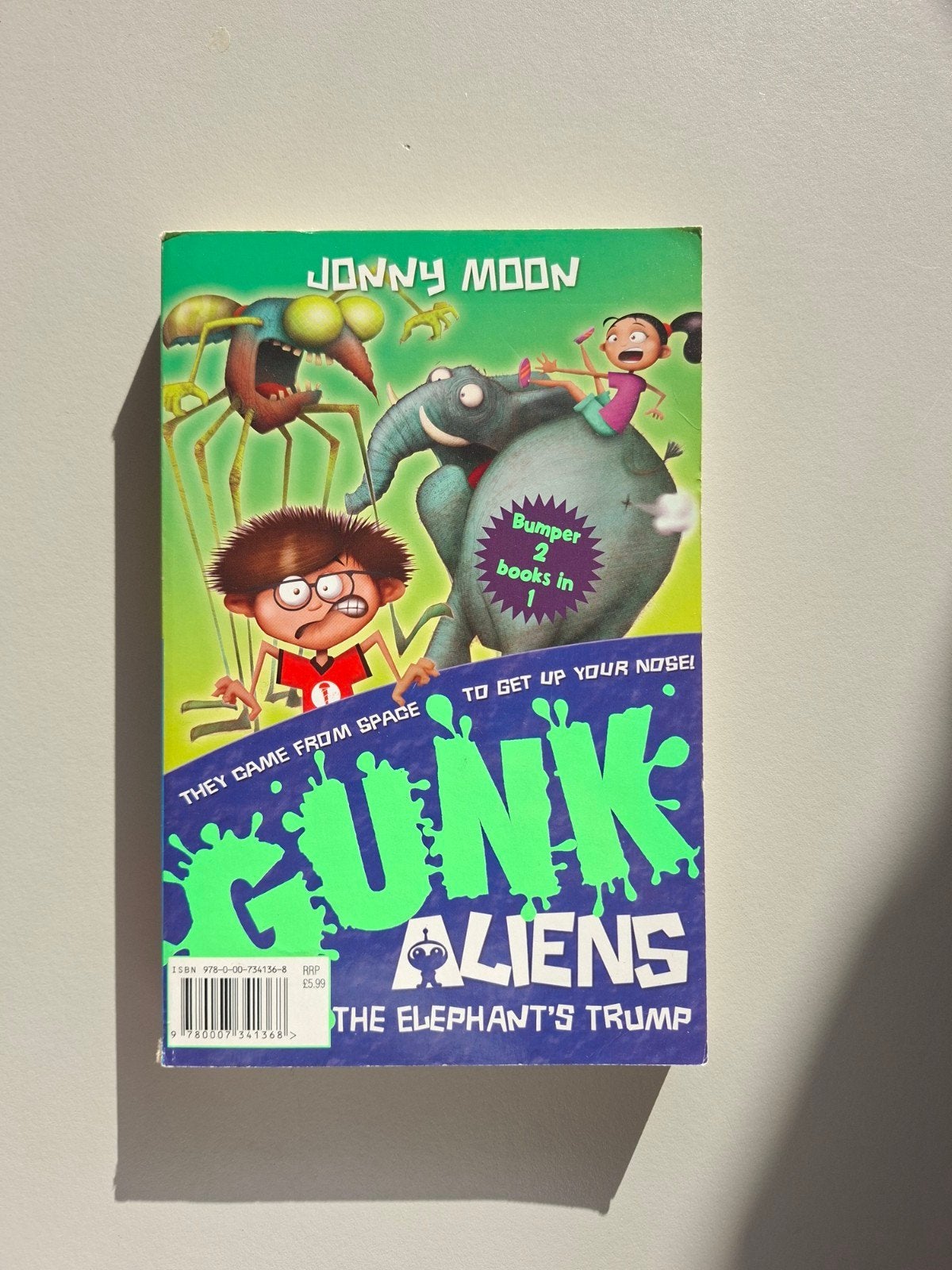 Gunk Aliens: The Verruca Bazooka & The Elephant's Trump, Ophalen of Verzenden, Zo goed als nieuw, Jonny Moon, Fictie