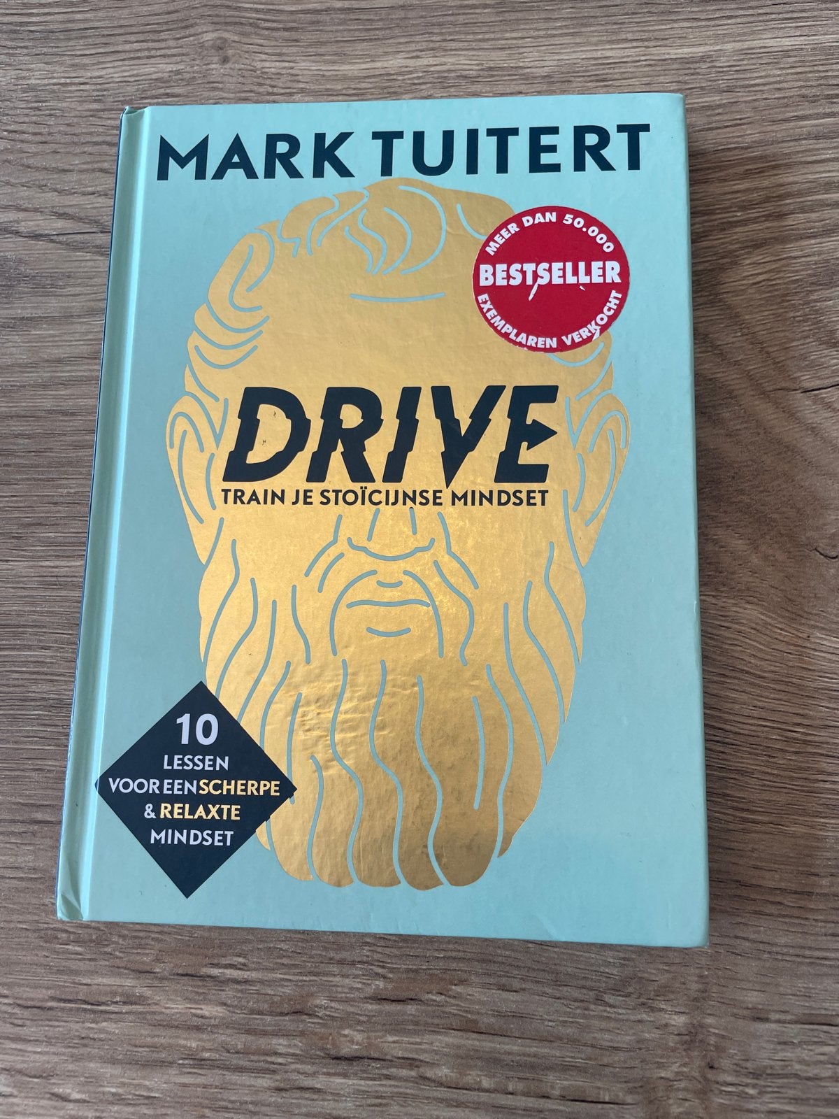 DRIVE: Train je Stoïcijnse Mindset - Mark Tuitert, Boeken, Ophalen of Verzenden, Zo goed als nieuw, Nederland