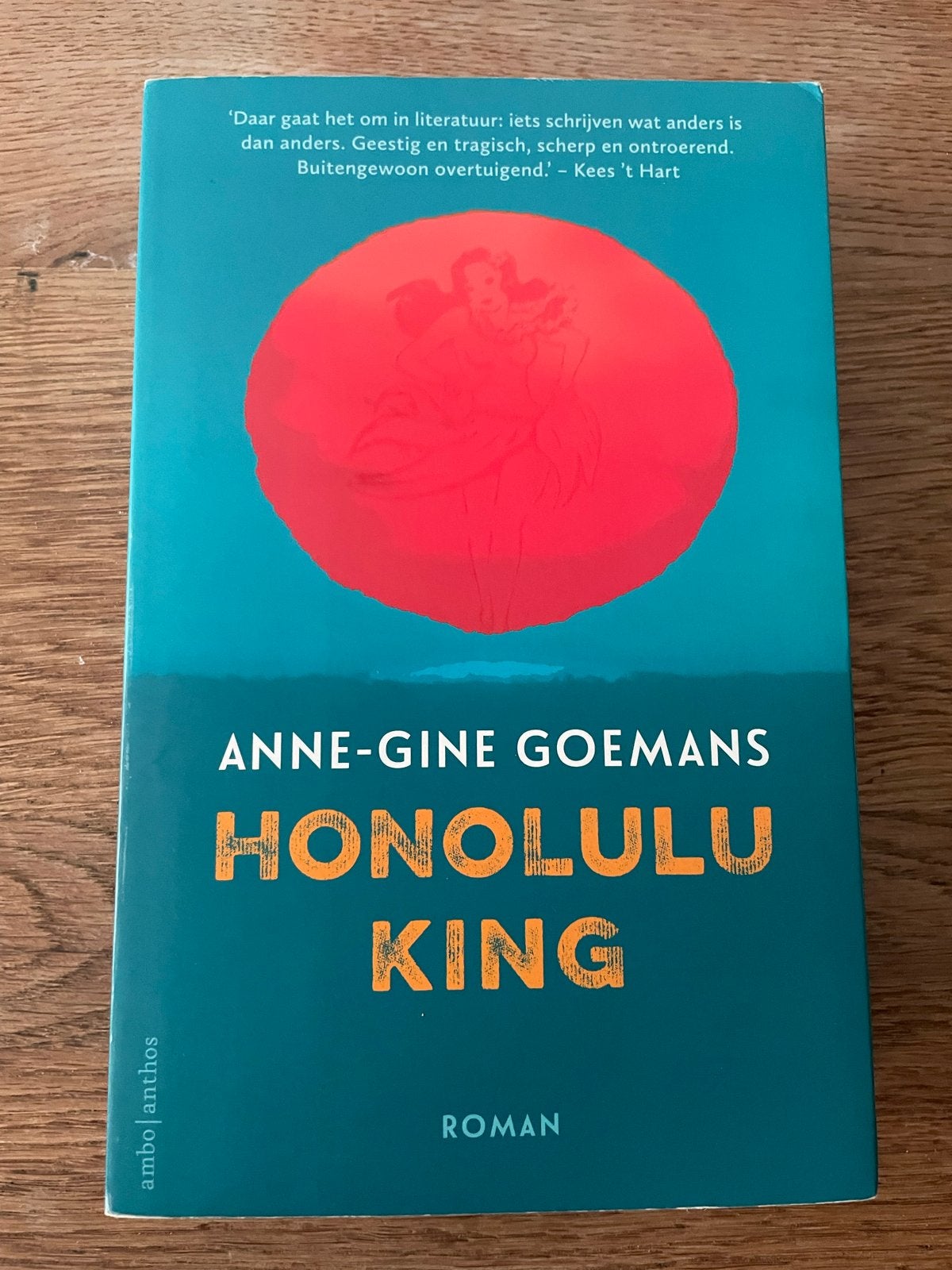 Anne-Gine Goemans - Honolulu King, Ophalen of Verzenden, Zo goed als nieuw, Anne-Gine Goemans