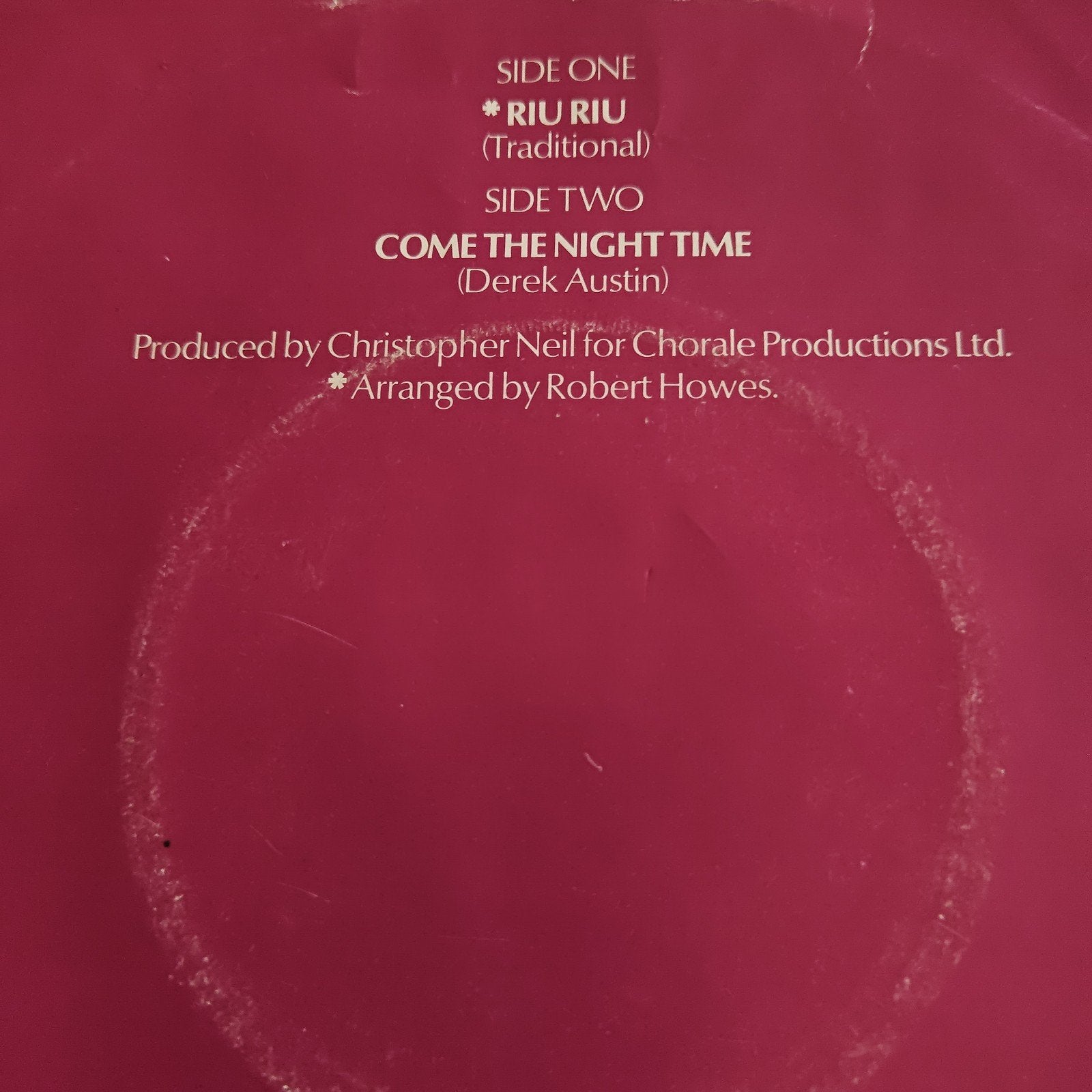 Chorale  Riu Riu / Come The Night Time, Ophalen of Verzenden, Gebruikt, 7 inch