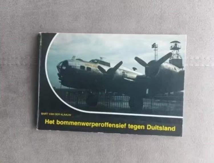 Het bommenwerperoffensief tegen Duitsland, Tweede Wereldoorlog, Bart van der Klaauw, Ophalen of Verzenden, Zo goed als nieuw