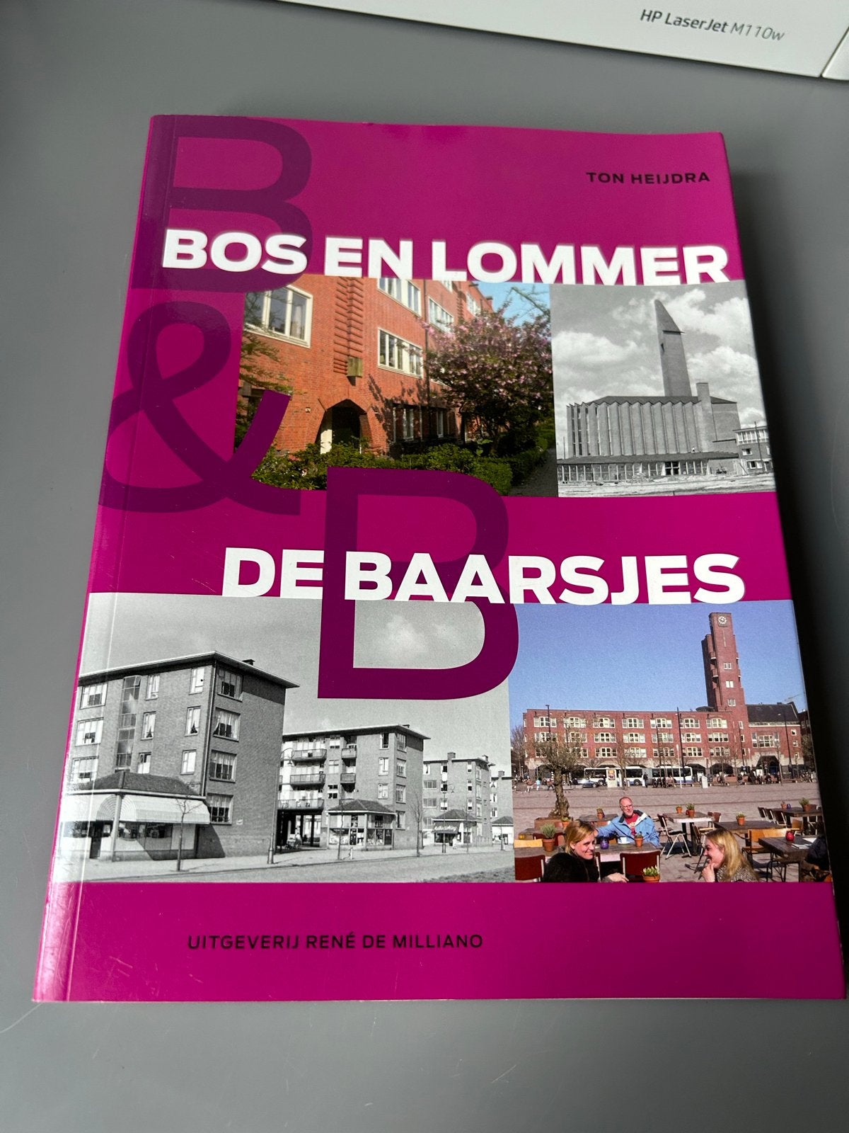Bos en Lommer & De Baarsjes - Ton Heijdra, Ophalen of Verzenden, 20e eeuw of later, Zo goed als nieuw