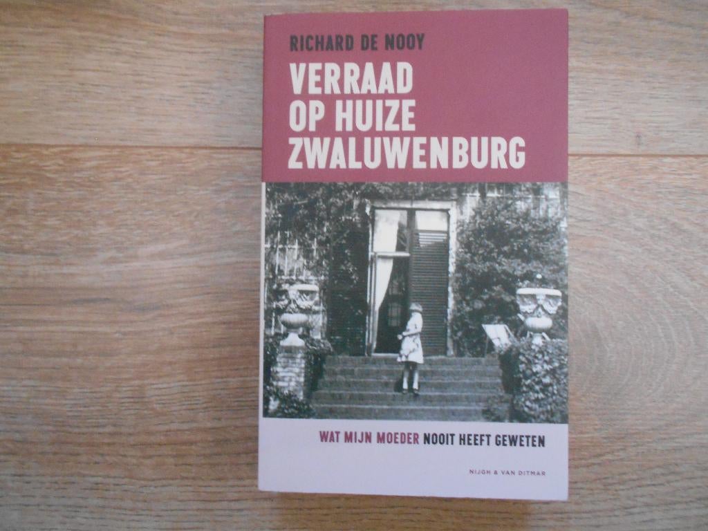Richard de Nooy Verraad op huize Zwaluwenburg, Ophalen of Verzenden, Tweede Wereldoorlog, Zo goed als nieuw, Overige onderwerpen