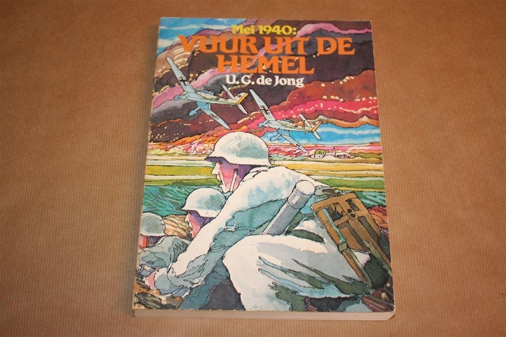 Mei 1940. Vuur uit de hemel., Boeken, Ophalen of Verzenden, Tweede Wereldoorlog, Gelezen, Overige onderwerpen