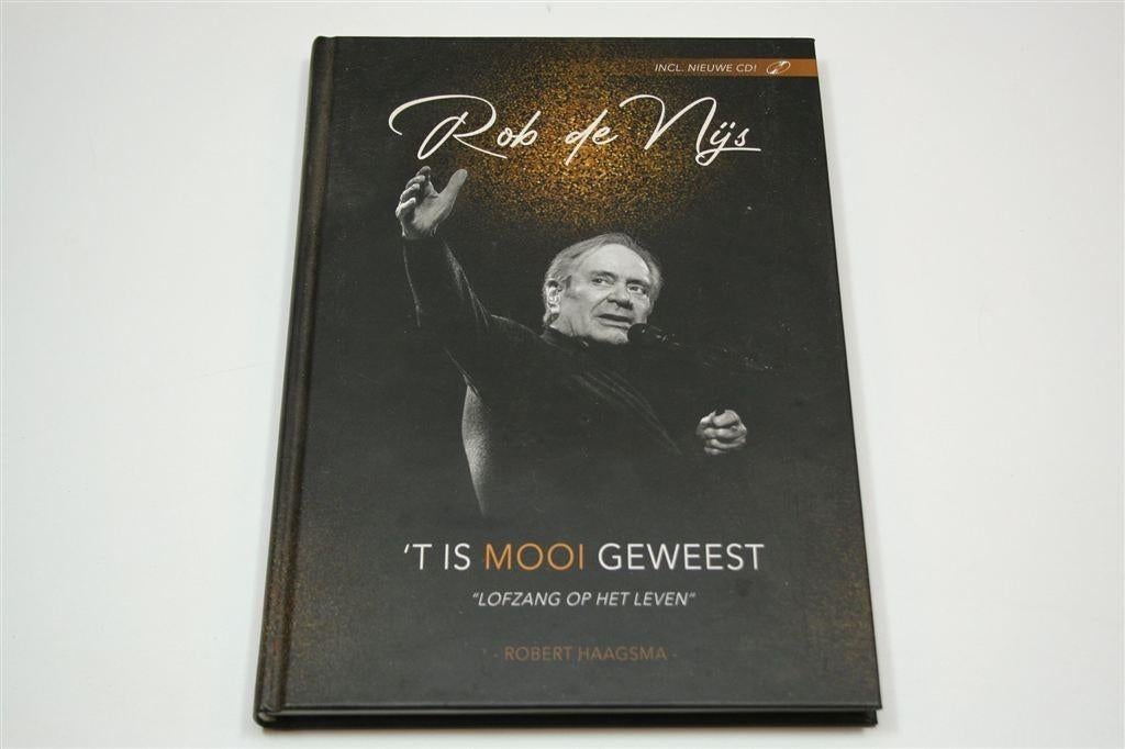 Rob de Nijs — 't Is Mooi Geweest, Biografie, Compleet met C, Ophalen of Verzenden, Gelezen, Artiest