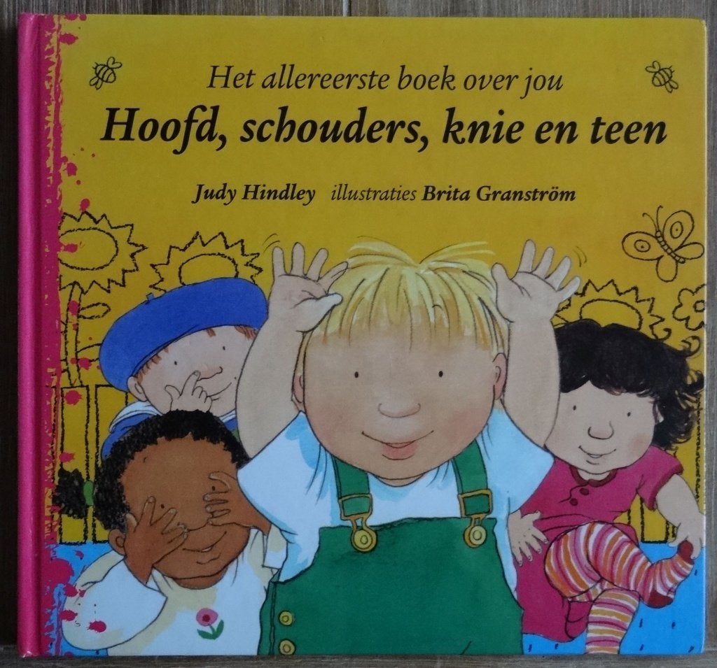 Hoofd schouders knie en teen - Het allereerste boek over jou, Ophalen of Verzenden, Zo goed als nieuw, Judy Hindley, 2 tot 3 jaar