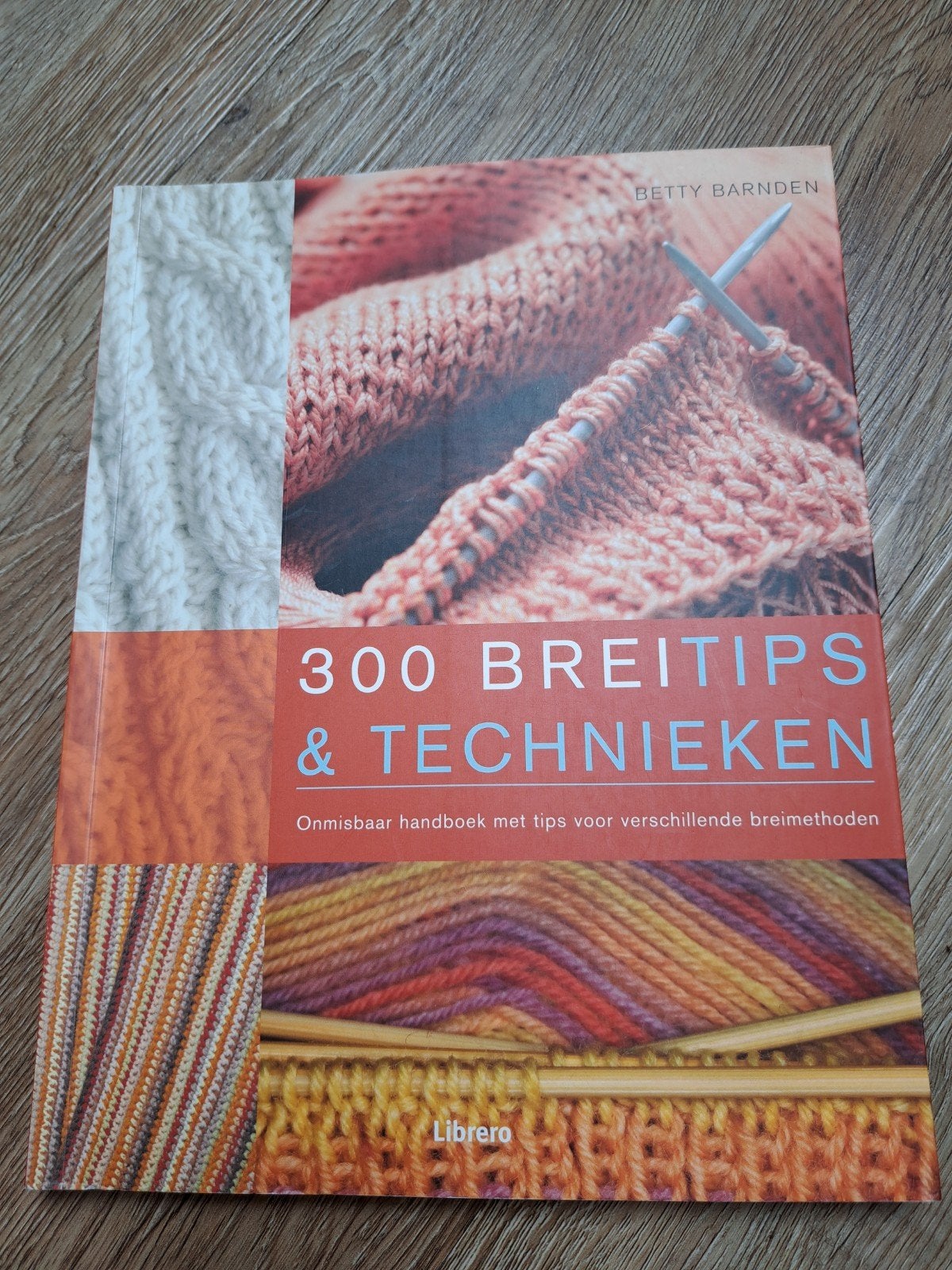 300 Breitips & Technieken - Betty Barnden, Ophalen of Verzenden, Zo goed als nieuw, Breien en Haken, Betty Barnden
