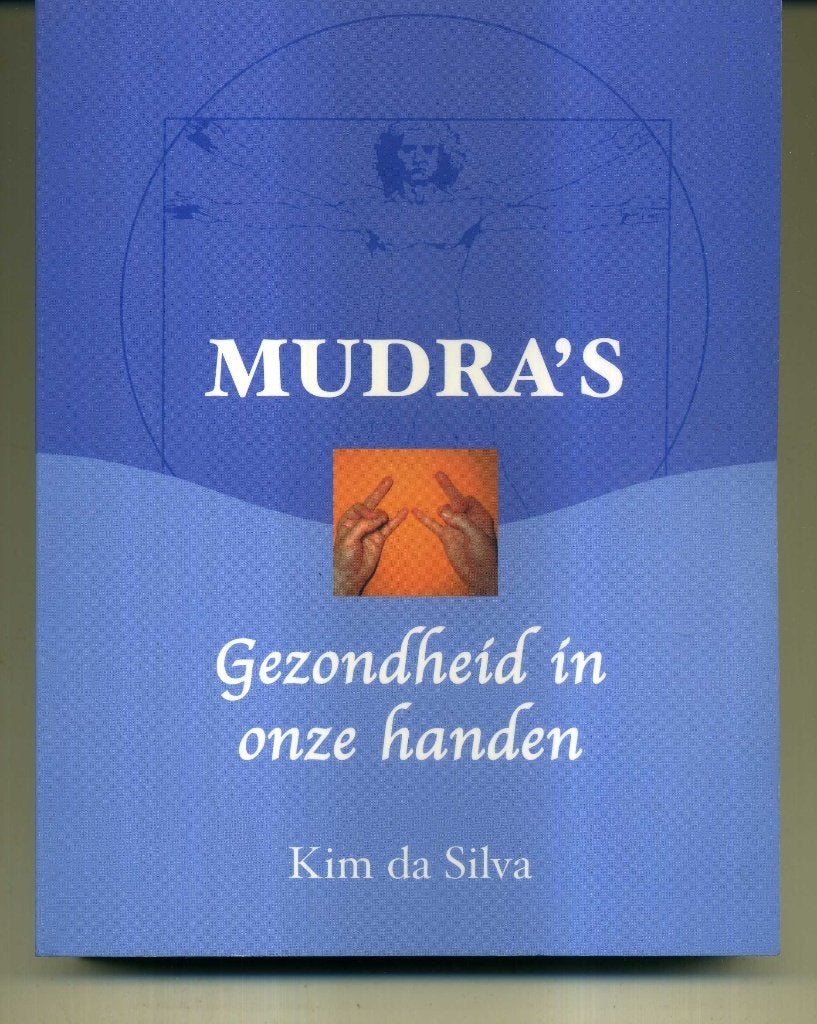 Mudra`s Kim da Silva Gezondheid in onze handen, Ophalen of Verzenden, Zo goed als nieuw, Spiritualiteit algemeen, Overige typen