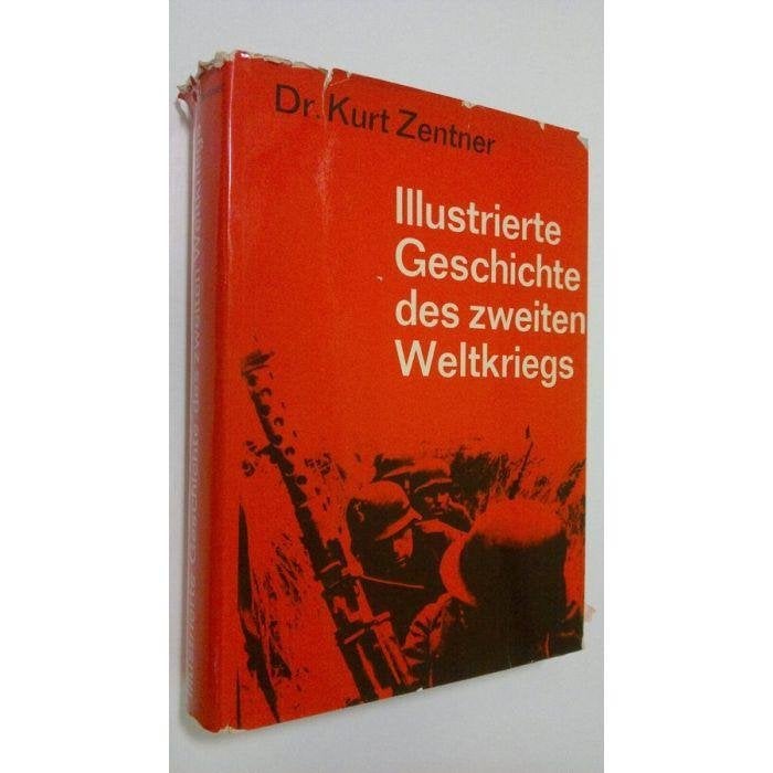 illustrierte geschichte des zweiten weltkriegs - k zentner, Tweede Wereldoorlog, Ophalen of Verzenden, Zo goed als nieuw, Dr kurt zentner