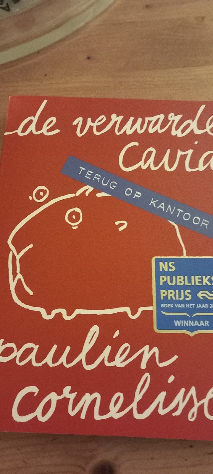 Hoera! Nieuwe avonturen van de verwarde cavia, Ophalen of Verzenden, Zo goed als nieuw, Paulien Cornelisse, Nederland