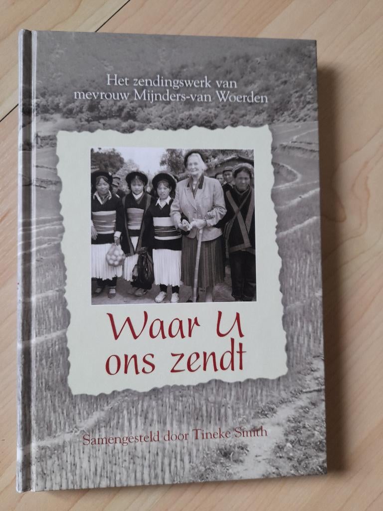 WAAR U ONS ZENDT Mevr. Mijnders-van Woerden samengesteld, Ophalen of Verzenden, Zo goed als nieuw